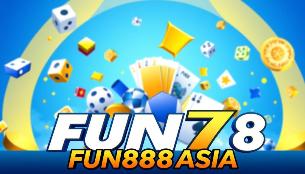 FUN78 FUN888ASIA แพลตฟอร์มอันดับ 1